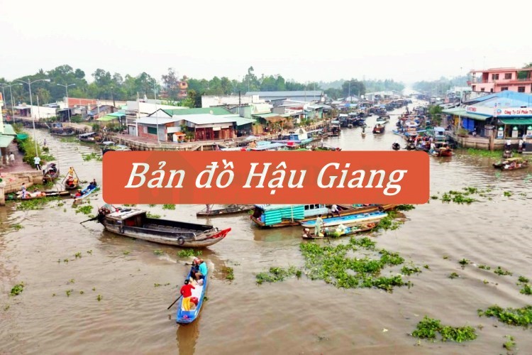 Bản đồ Hậu Giang mới và chi tiết nhất 2022