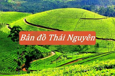 Bản đồ Thái Nguyên mới và chi tiết nhất