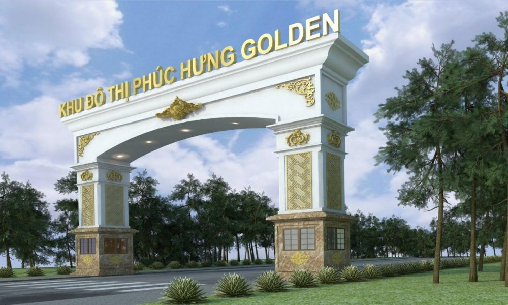 Cổng chính dự án Phúc Hưng Golden